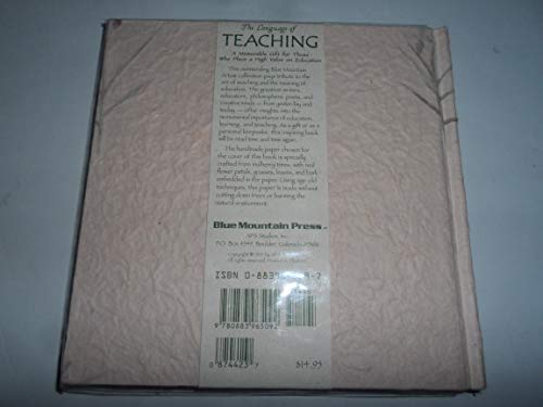The Language of Teaching: Thoughts on the Art of Teaching and the Meaning of Education (Language of Series)