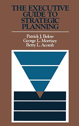 The Executive Guide to Strategic Planning - 6089