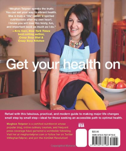 UnDiet: The Shiny, Happy, Vibrant, Gluten-Free, Plant-Based Way To Look Better, Feel Better, And Live Better Each And Every Day!