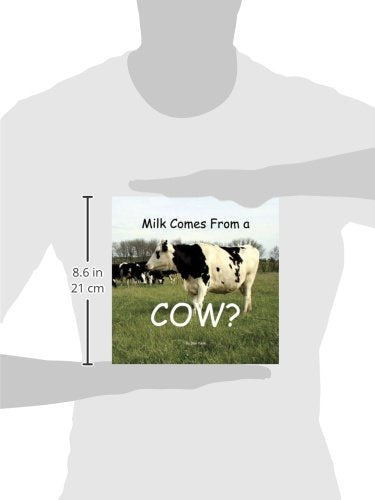 Kailey's Ag Adventures-Milk Comes From a COW?