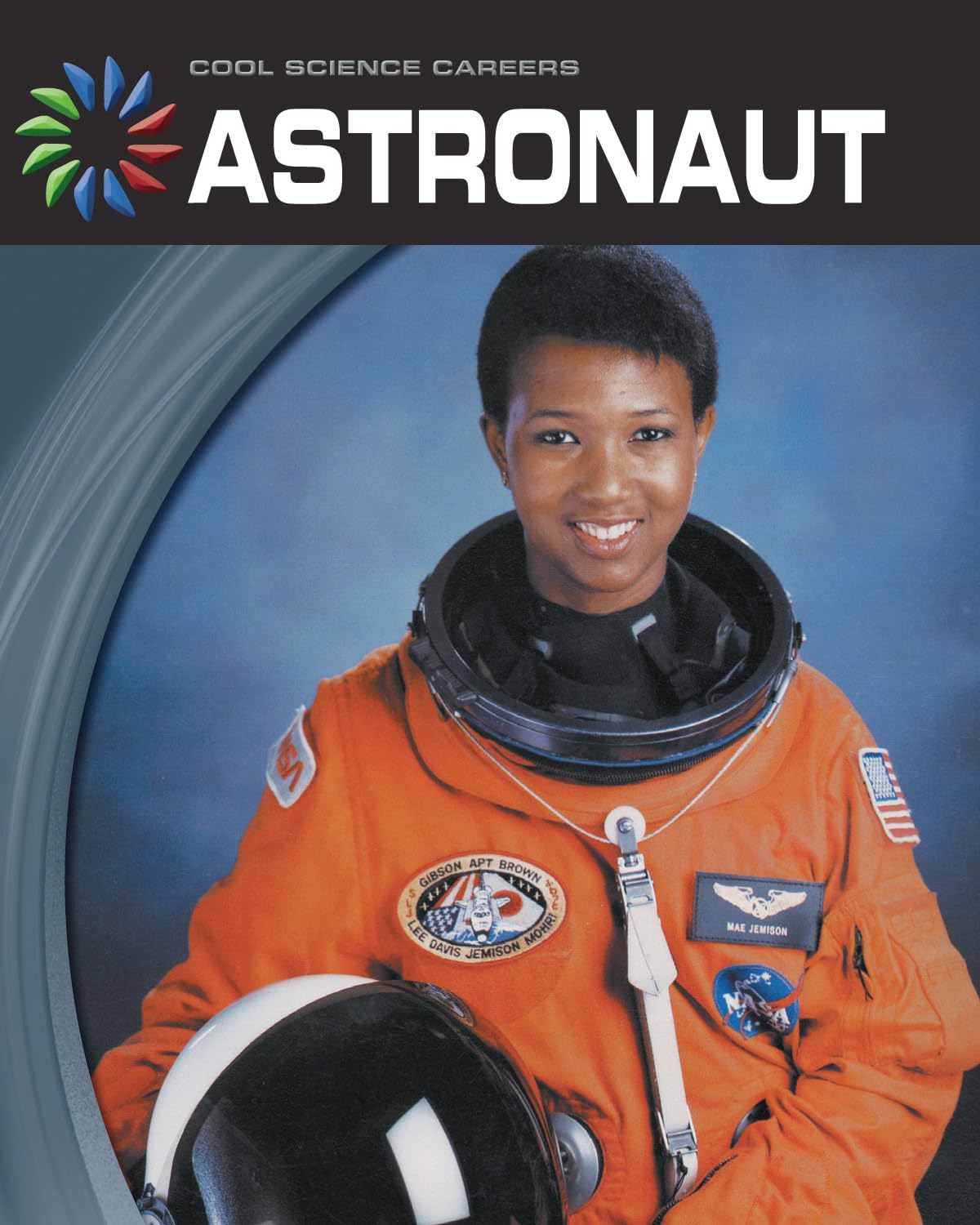 Astronaut (21st Century Skills Library: Cool Science Careers)