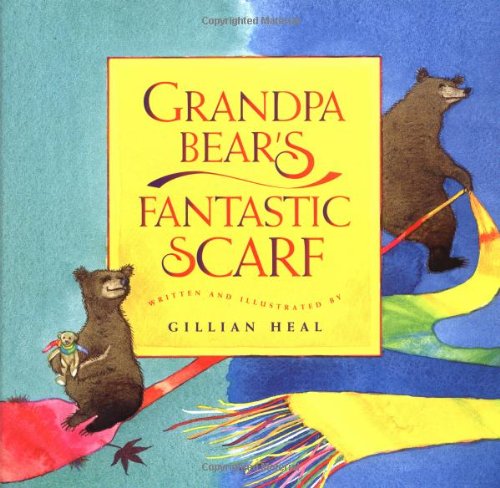 Grandpa Bear's Fantastic Scarf