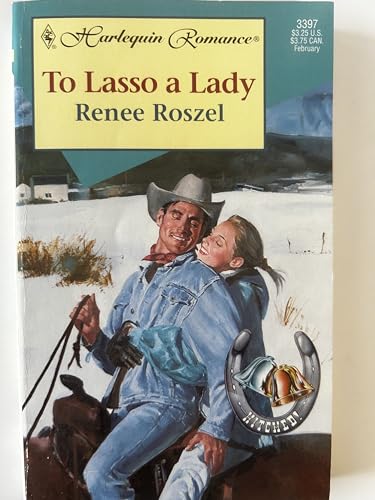 To Lasso A Lady (Hitched!)
