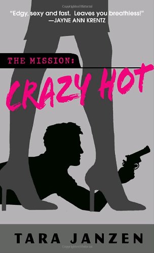 Crazy Hot (Steele Street)