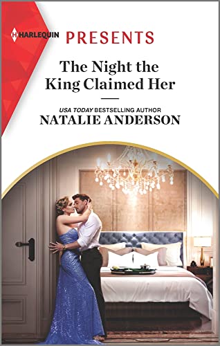 The Night the King Claimed Her (Harlequin Presents, 4027)