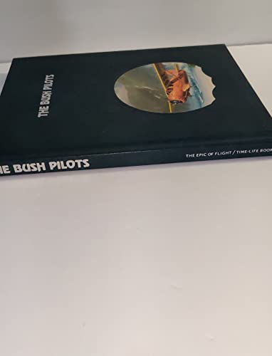 The Bush Pilots