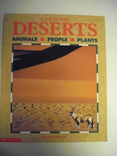Life in the Deserts