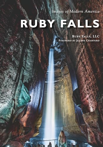 Ruby Falls (Images of Modern America)