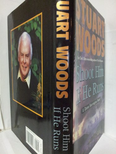 Shoot Him If He Runs (Stone Barrington Novels)