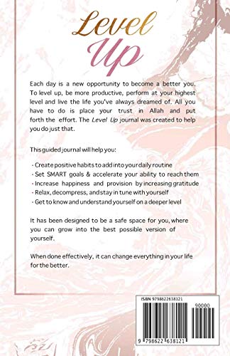 The Level Up Journal: A Daily Reflection Journal to Motivate the Muslimah On Her Journey To Reaching New Heights of Success