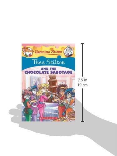 Thea Stilton and the Chocolate Sabotage (Thea Stilton #19): A Geronimo Stilton Adventure