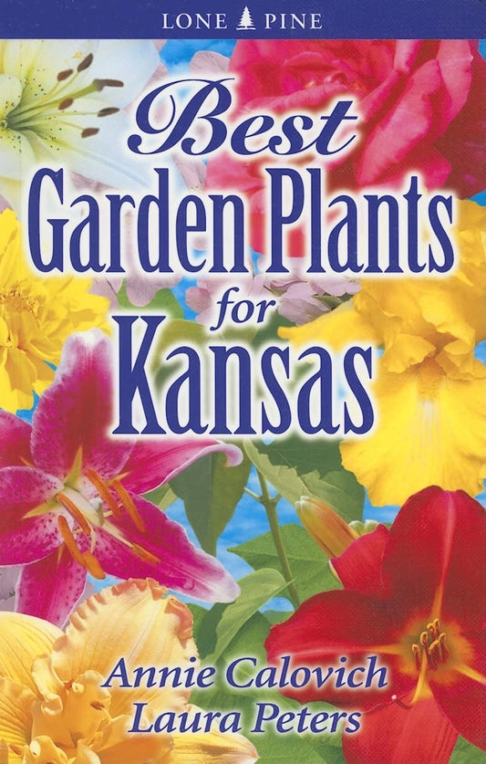 BEST GARDEN PLANTS FOR KANSAS