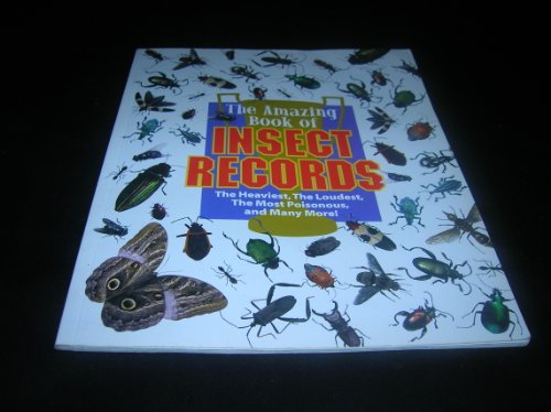 Amazing Book of Insect Records