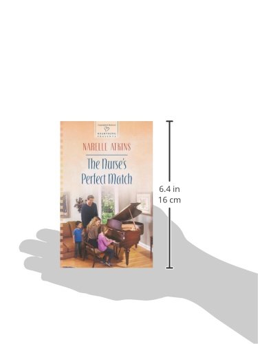 The Nurse's Perfect Match (Heartsong Presents)