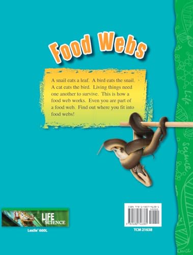 Teacher Created Materials - Science Readers: Content and Literacy: Food Webs - Grade 3 - Guided Reading Level P