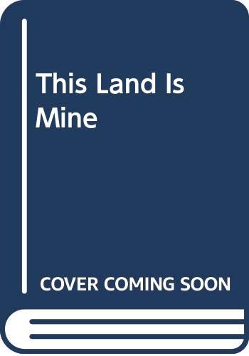 This Land Is Mine