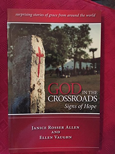 God in the Crossroads: Signs of Hope