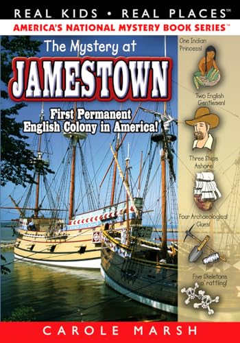 The Mystery at Jamestown: First Permanent English Colony in America! (Real Kids! Real Places! (Paperback))