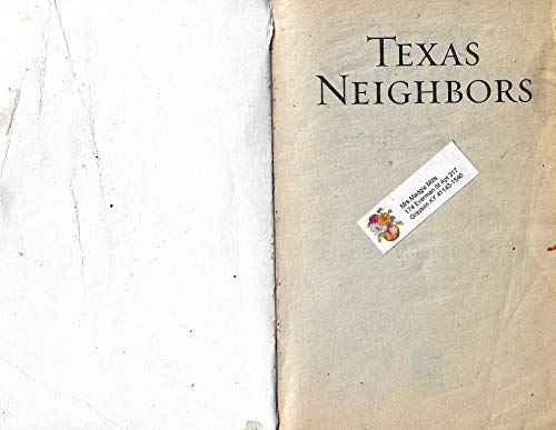 Texas Neighbors: The Key/The Promise/The Neighbor (Heartsong Novella Collection)