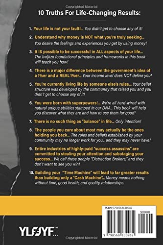 Your Life Is Not Your Fault: What Your Community Can't Teach You That You Need To Know To WIN BIG In Your Personal And Professional Life