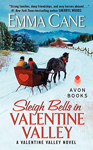 Sleigh Bells in Valentine Valley: A Valentine Valley Novel (Valentine Valley, 5)