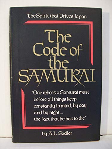 The Code of the Samurai (English and Japanese Edition) - 9892