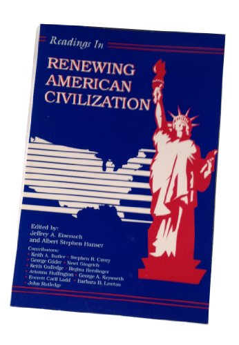 Readings in Renewing American Civilization