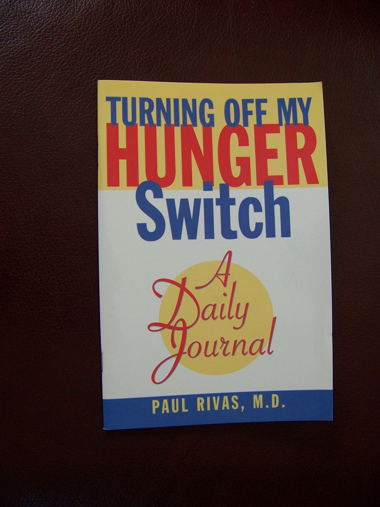 Turning Off My Hunger Switch A Daily Journal