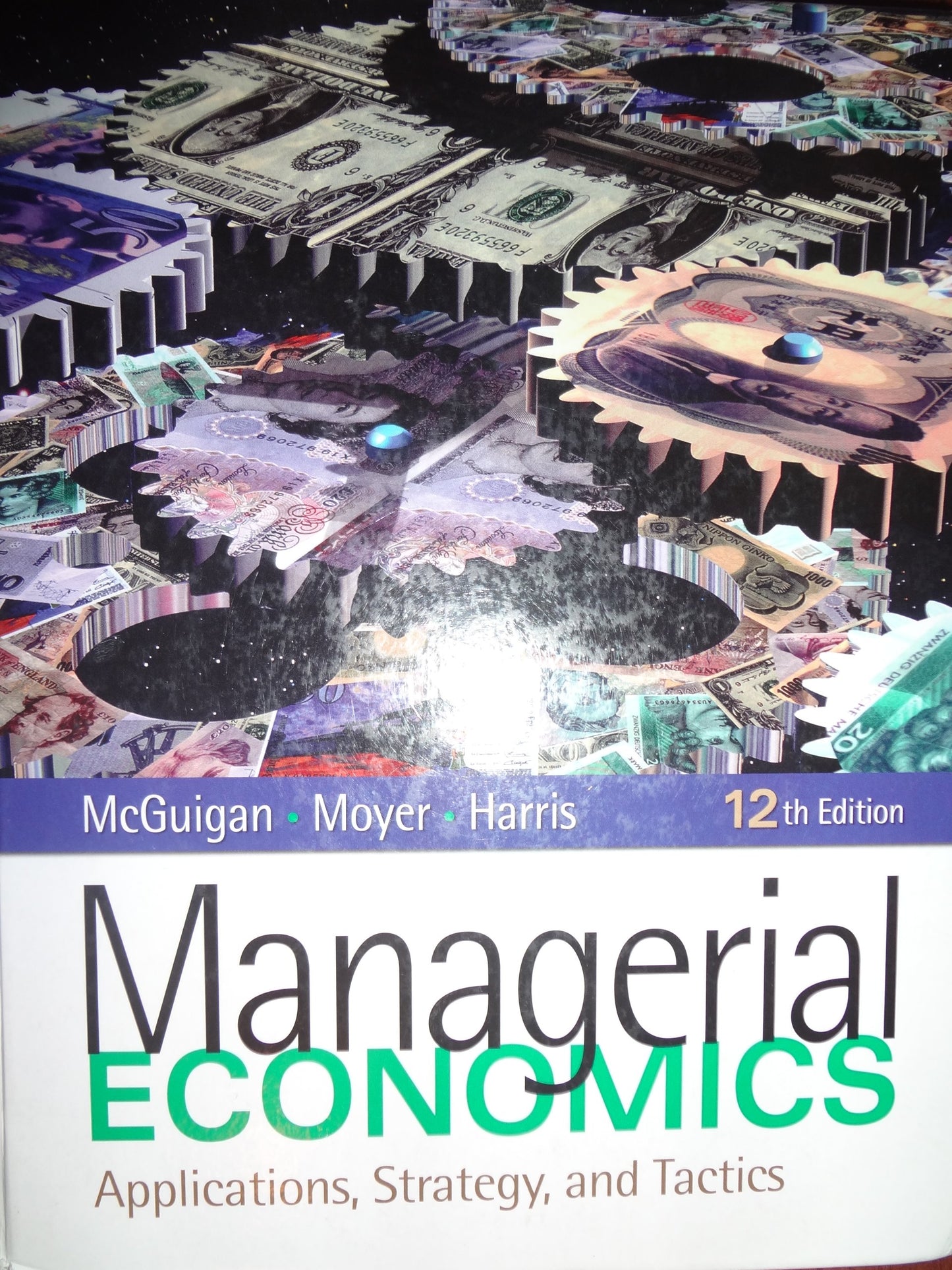 Managerial Economics: Applications, Strategy and Tactics (Available Titles CourseMate)