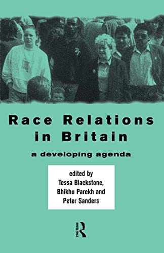 Race Relations in Britain: A Developing Agenda