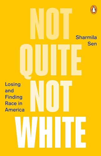 Not Quite Not White: Losing and Finding Race in America