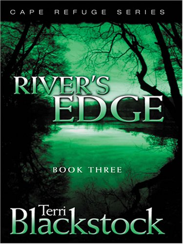 River's Edge (Cape Refuge Series #3)