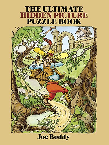 The Ultimate Hidden Picture Puzzle Book (Dover Kids Activity Books)