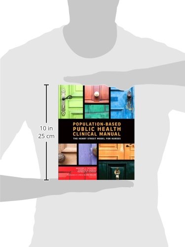 Population-Based Public Health Nursing Clinical Manual: The Henry Street Model for Nurses