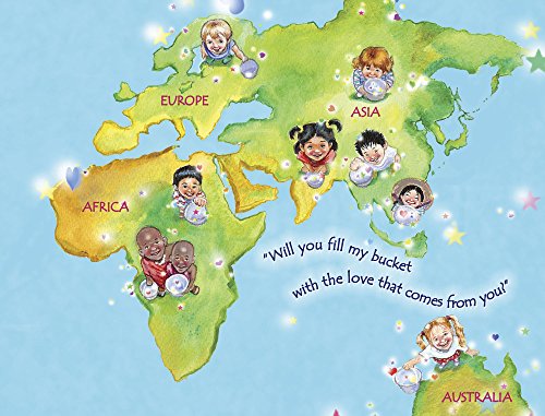 Will You Fill My Bucket? Daily Acts of Love Around the World