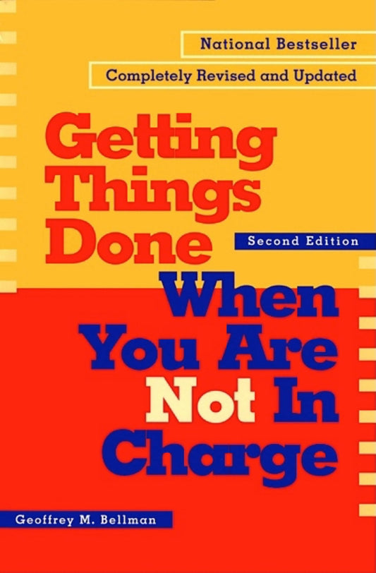 GETTING THINGS DONE WHEN YOU ARE