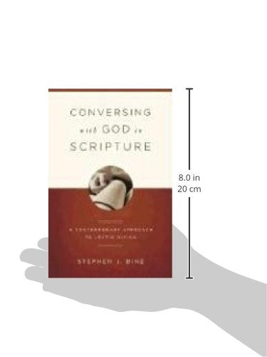 Conversing With God In Scripture: A Contemporary Approach To Lectio Divina