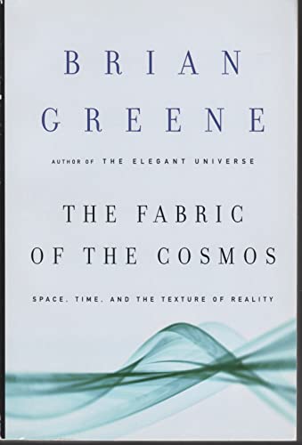 The Fabric of the Cosmos: Space, Time, and the Texture of Reality - 4357