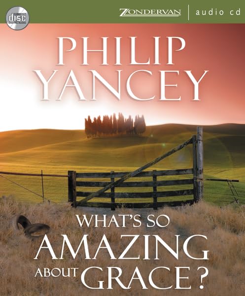 What's So Amazing About Grace?