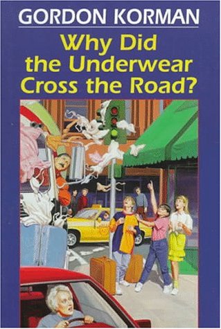 Why Did the Underwear Cross the Road?