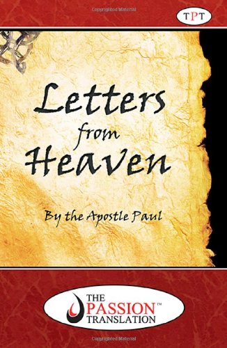 Letters from Heaven by the Apostle Paul