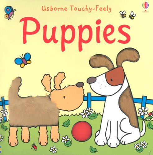 Puppies (Usborne Touchy-Feely)