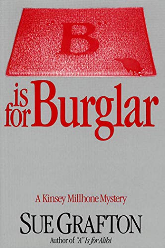 "B" is for Burglar: A Kinsey Millhone Mystery (Kinsey Millhone Alphabet Mysteries, 2) - 5481