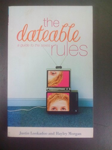 The Dateable Rules: A Guide to the Sexes - 3194