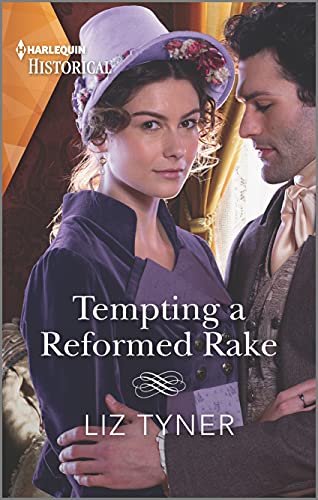 Tempting a Reformed Rake (Harlequin Historical)