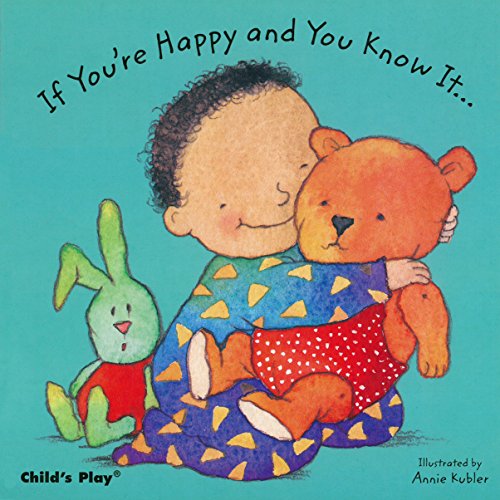 Child's Play Books If You're Happy and You Know It, Baby Board Book (Baby Boardbooks)