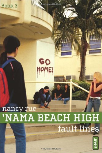 Fault Lines ('Nama Beach High, Book 3)