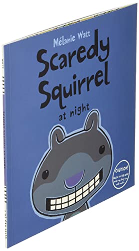 Scaredy Squirrel at Night - 3527