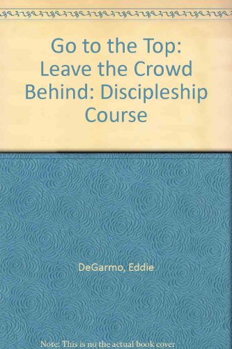 Go to the Top: Leave the Crowd Behind