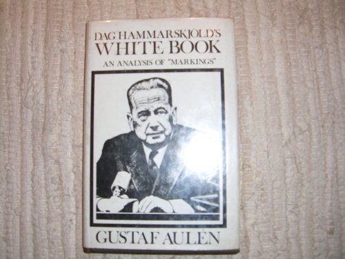 Dag Hammarskjöld's white book: An analysis of 'Markings'